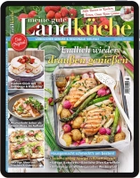Meine gute Landküche E-Paper - Aktuelle Ausgabe