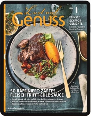 Lust auf Genuss E-Paper - Aktuelle Ausgabe