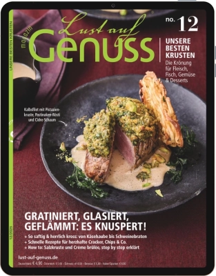 Lust auf Genuss E-Paper - Aktuelle Ausgabe