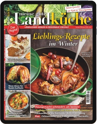 Meine gute Landküche E-Paper - Aktuelle Ausgabe